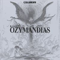 Kasaey - Ozymandias