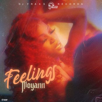 Moyann - Feelings (Explicit)