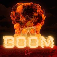 OZ - Boom (Explicit)