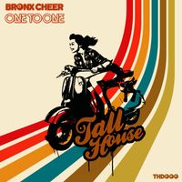 Bronx Cheer - One to One