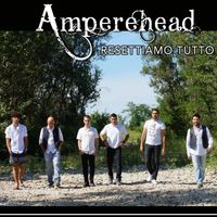 Amperehead - Resettiamo Tutto