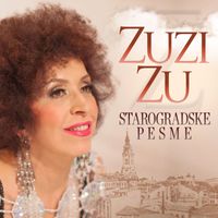 Zuzi Zu - Starogradske pesme