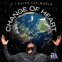 Patrick Adams - If I Ruled the World (Change of Heart)