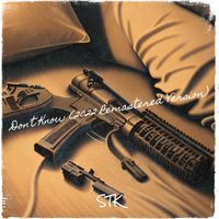 STK - Don't Know (2022 Remastered Version) (Explicit)