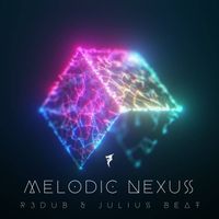 Julius Beat & R3dub - Melodic Nexus