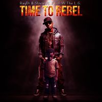 RayDi & Stivie - Time to Rebel (Explicit)