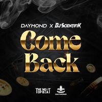 Daymond - COME BACK (Explicit)