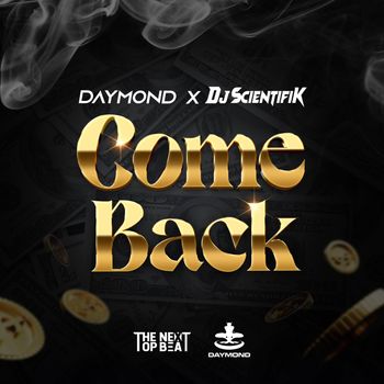 Daymond - COME BACK (Explicit)