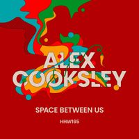 Alex Cooksley - Space Between Us (Extended Mix)