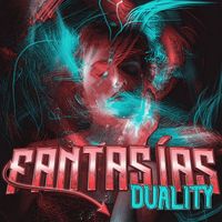 Duality - Fantasias