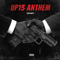 Venom - Up13 Anthem (Explicit)