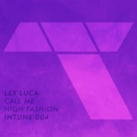 Lex Luca - Call Me / Favourite Game