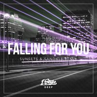 NANO - Falling For You (sunsets & sandals Remix)