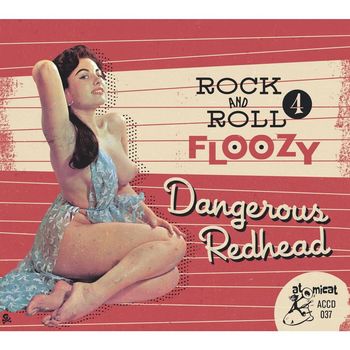 Various Artists - Rock 'n' Roll Floozy, Vol. 4 - Dangerous Redhead
