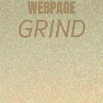 Various Artists - Webpage Grind