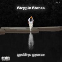 SKP - Steppin Stones (Explicit)