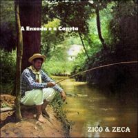 Zico & Zeca - A Enxada e a Caneta
