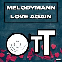 Melodymann - Love Again