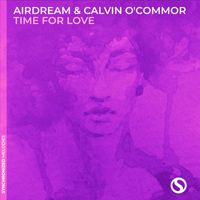 Airdream & Calvin O'Commor - Time for Love