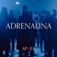 Apnea - Adrenalina