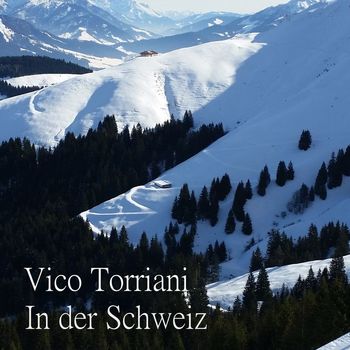 Vico Torriani - In der Schweiz