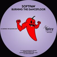 Softpaw - Burning The Dancefloor