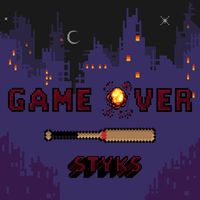 STYKS - Game Over (Official Audio)