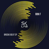 Rin F - Broski Beat