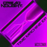 Dreadnought - Time Machine EP