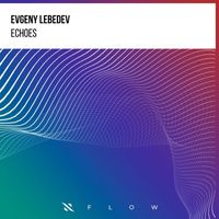 Evgeny Lebedev - Echoes