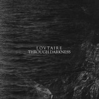 Lovtaire - Through Darkness