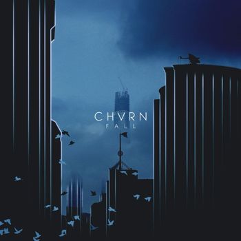 CHVRN - Fall