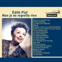 Édith Piaf - Non Je Ne Regrette Rien