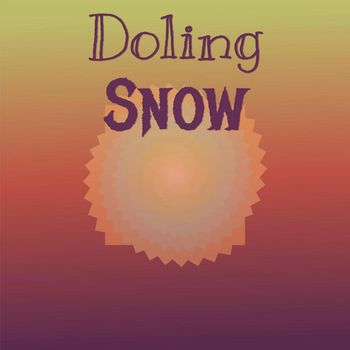 Various Artists - Doling Snow