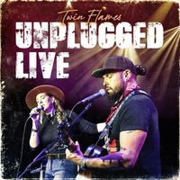 Twin Flames - Twin Flames Unplugged Live