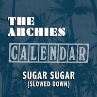 The Archies - Sugar Sugar (Slowed Down)