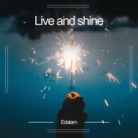 Edalam - Live and shine