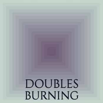 Various Artists - Doubles Burning