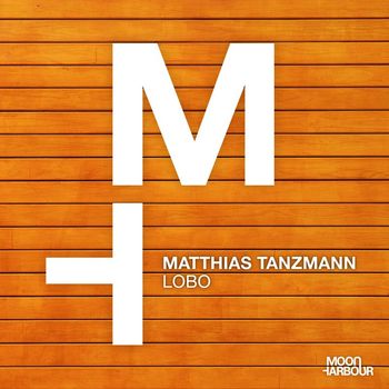 Matthias Tanzmann - Lobo
