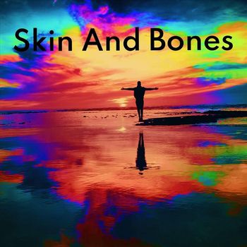 Bob Evans - Skin and Bones
