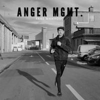 ANGER MGMT. - Fake Manhood