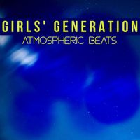 Girls' Generation - Atmospheric Beats