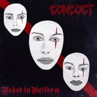 Concoct - Naked in Uniform