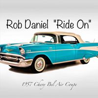 Rob Daniel - Ride On