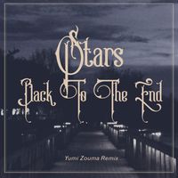 Stars - Back To The End (Yumi Zouma Remix)