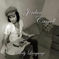 Jordan Carroll - Body Language