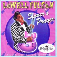 Lowell Fulson - Sinner's Prayer