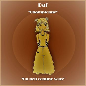 Daf - Un peu comme vous