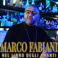 Marco Fabiani - Nel libro degli amanti