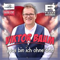 Viktor Baum - Was bin ich ohne dich (Dennis Braun Remix - Radio Edit)